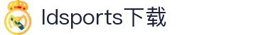 乐动体育(中国)官方网站-官方平台入口LDSPORTS